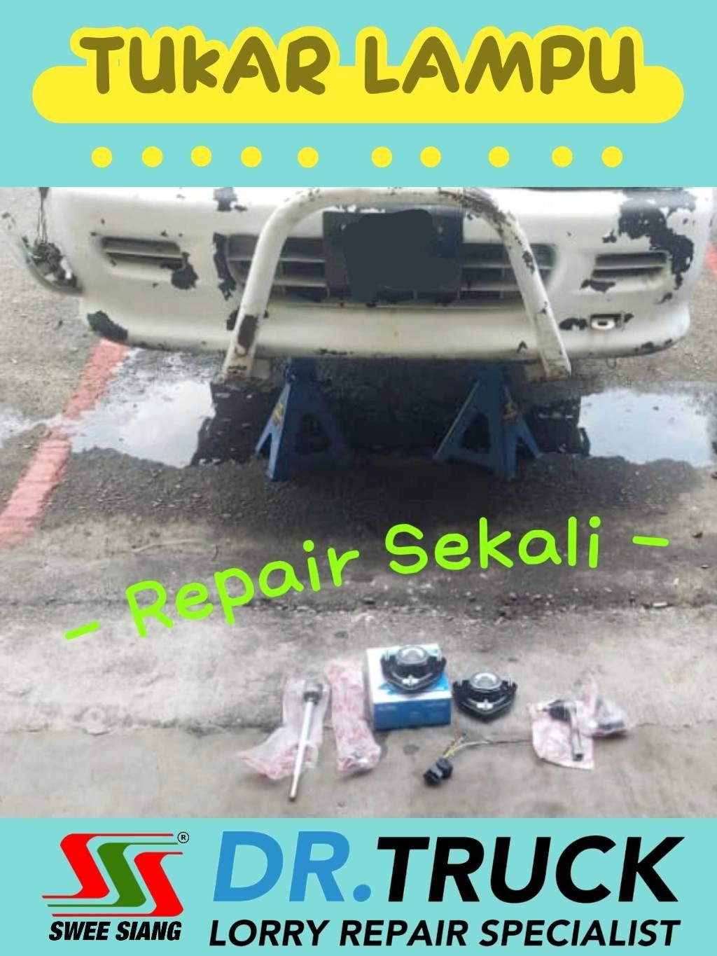 Change Truck Lamp & Repair in DR.TRUCK